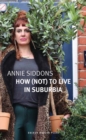How (Not) to Live in Suburbia - eBook