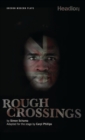 Rough Crossings - eBook