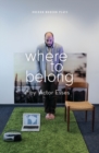 Where to Belong - Book