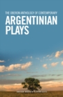 The Oberon Anthology of Contemporary Argentinian Plays - Book