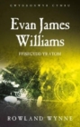 Evan James Williams : Ffisegydd yr Atom - Book