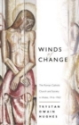 Winds of Change : The Roman Catholic Church and Society in Wales, 1916-1962 - Book