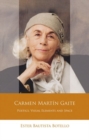 Carmen Martin Gaite : Poetics, Visual Elements and Space - Book