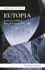 Eutopia : Studies in Cultural Euro-Welshness, 18501980 - eBook