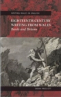 Eighteenth Century Writing from Wales : Bards and Britons - eBook