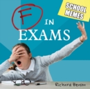 F in Exams : School Memes - eBook