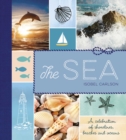 The Sea : A Celebration of Shorelines, Beaches and Oceans - eBook