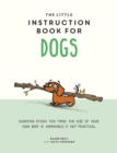 The Little Instruction Book for Dogs - eBook