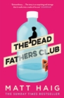 The Dead Fathers Club - eBook