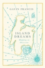 Island Dreams : Mapping an Obsession - eBook