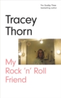 My Rock 'n' Roll Friend - Book