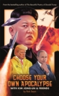 Choose Your Own Apocalypse With Kim Jong-un & Friends - eBook