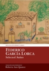 Federico Garcia Lorca, Selected Suites - Book
