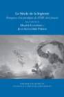 Le Siecle de la legerete : emergences d’un paradigme du XVIIIe siecle francais - Book