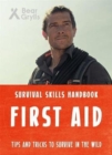 Bear Grylls Survival Skills: First Aid - Book