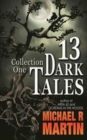 13 Dark Tales : Collection One - Book