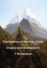 The Doctrine of the Holy Trinity - Origins and Development - Book
