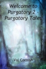 Welcome to Purgatory 2 - Purgatory Tales - Book