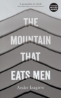 The Mountain that Eats Men - eBook