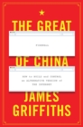 The Great Firewall of China : How to Build and Control an Alternative Version of the Internet - Book