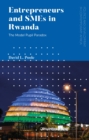 Entrepreneurs and SMEs in Rwanda : The Model Pupil Paradox - Book