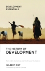 The History of Development : From Western Origins to Global Faith - Book