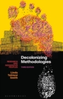 Decolonizing Methodologies : Research and Indigenous Peoples - eBook