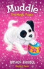 Muddle the Magic Puppy Book 2: Toyshop Trouble - Book