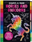 Scratch and Draw Unicorns & Horses Too! - Scratch Art Activity Book - Book