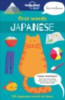 First Words - Japanese : 100 Japanese words to learn - Book