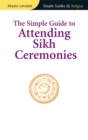 Simple Guide to Attending Sikh Ceremonies - eBook