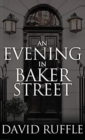 Holmes and Watson - An Evening in Baker Street - Book