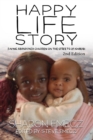 The Happy Life Story : Saving abandoned children on the streets of Nairobi - 2nd Edition - eBook