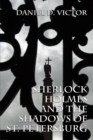 Sherlock Holmes and The Shadows of St Petersburg - eBook