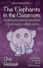 The Elephants In The Classroom - Book