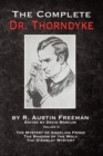 The Complete Dr. Thorndyke - Volume V : The Mystery of Angelina Frood, The Shadow of the Wolf and The D'Arblay Mystery - Book