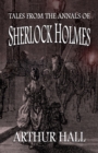 Tales From the Annals of Sherlock Holmes - Book