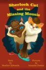 Sherlock Cat and the Missing Mousie - eBook
