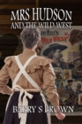 Mrs Hudson and the Wild West - eBook