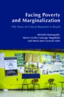 Facing Poverty and Marginalization : Fifty Years of Critical Research in Brazil - eBook