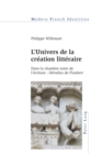 L'Univers de la Creation Litteraire : Dans la Chambre Noire de l'Ecriture : Herodias de Flaubert - Book