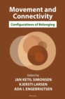 Movement and Connectivity : Configurations of Belonging - eBook