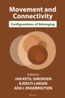 Movement and Connectivity : Configurations of Belonging - eBook