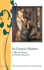 In Cynara’s Shadow : Collected Essays on Ernest Dowson - Book