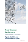 Non-Violent Resistance : Counter-Discourse in Irish Culture - Book
