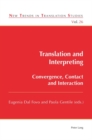Translation and Interpreting : Convergence, Contact and Interaction - eBook