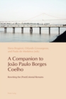 A Companion to Joao Paulo Borges Coelho : Rewriting the (Post)Colonial Remains - Book