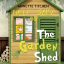 The Garden Shed - Polly and Daisy - Book