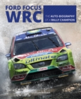 Ford Focus RS WRS World Rally Car 1989 to 2010 - Book