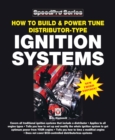 How to Build & Power Tune Distributor-type Ignition Systems : New 3rd Edition! - Book